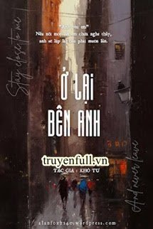 Ở Lại Bên Anh - Khổ Tư book cover