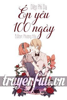 Ép Yêu 100 Ngày (Mạnh Mẽ Yêu Nhau 100 Ngày) book cover