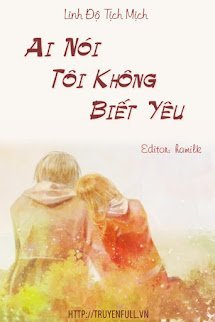 Ai Nói Tôi Không Biết Yêu book cover