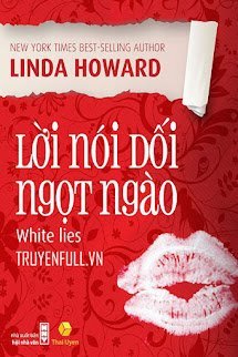 Lời Nói Dối Ngọt Ngào (White Lies) book cover