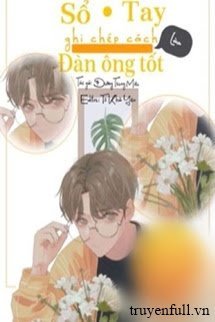 Sổ Tay Ghi Chép Cách Làm Đàn Ông Tốt book cover