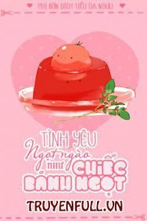 Tình Yêu Ngọt Ngào Như Chiếc Bánh book cover