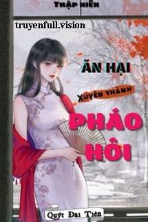 Thập Niên: Ăn Hại Xuyên Thành Pháo Hôi Cover
