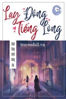 Lay Động Tiếng Lòng book cover