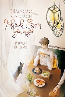 Báo Cáo Cải Cách Của Khách Sạn Yêu Quái book cover