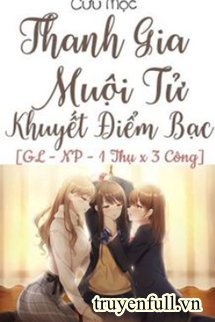 Thanh Gia Muội Tử Khuyết Điểm Bạc book cover