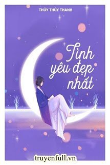 Tình Yêu Đẹp Nhất book cover
