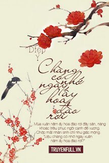 Chàng Có Nhớ Ngày Ấy Hoa Đào Rơi book cover