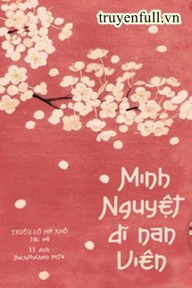 Minh Nguyệt Dĩ Nan Viên book cover