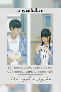 Tôi Nghe Được Tiếng Lòng Của Người Chồng Thực Vật book cover