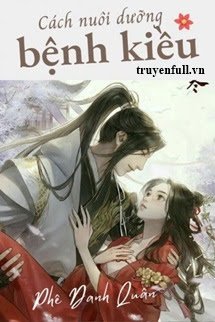Cách Nuôi Dưỡng Bệnh Kiều book cover
