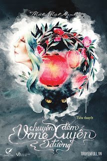 Chuyện Đêm Vong Xuyên Đường book cover