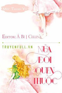 Nửa Đời Quen Thuộc book cover