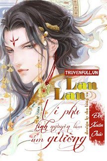 Lan Lan, Vi Phu Tình Nguyện Làm Ấm Giường book cover
