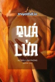 Quá Lửa - Vũ Sấu Lâm Phong book cover