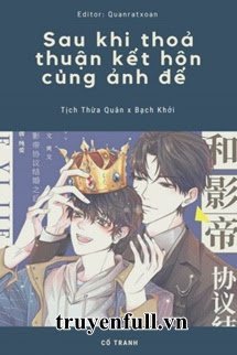 Sau Khi Thoả Thuận Kết Hôn Cùng Ảnh Đế book cover