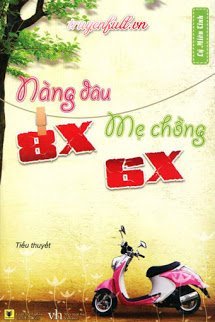 Nàng Dâu 8X, Mẹ Chồng 6X book cover