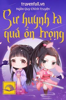 Sư Huynh Ta Thực Quá Ổn Trọng book cover