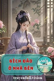 Bích Đào Ở Nhà Bên - Quy Hưu Hồ Quân book cover