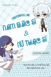 Nam Bác Sĩ Và Nữ Thạc Sĩ book cover
