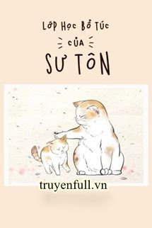 Lớp Học Bổ Túc Của Sư Tôn book cover