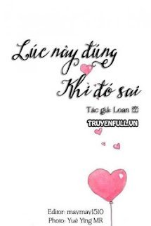 Lúc Này Đúng Khi Đó Sai book cover