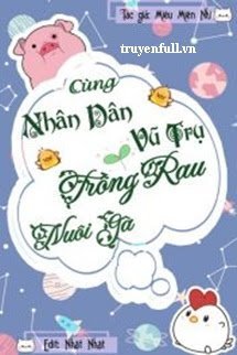 Cùng Nhân Dân Vũ Trụ Trồng Rau Nuôi Gà book cover