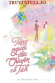 Tặng Người Câu Chuyện Cổ Tích book cover