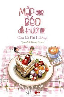Mập Đẹp, Béo Dễ Thương book cover