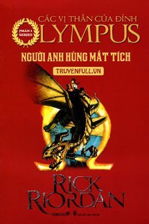 Các Anh Hùng Của Đỉnh Olympus Tập 1: Người Anh Hùng Mất Tích book cover