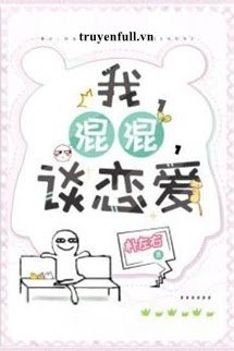 Tôi, Thụ Tấu Hài, Đi Hẹn Hò book cover