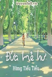 Đứa Trẻ Hư book cover