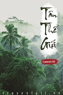 Tân Thế Giới Cover