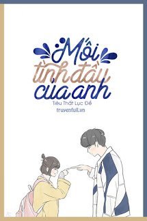Mối Tình Đầu Của Anh book cover