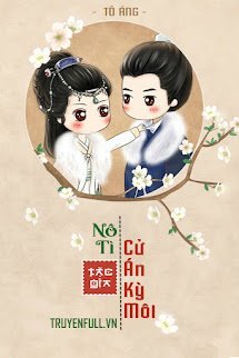Nô Tì, Cử Án Kỳ Môi book cover
