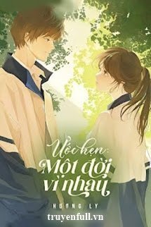 Ước Hẹn Một Đời Vì Nhau book cover
