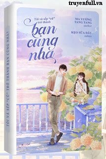 Tôi Và Sếp “Cũ” Trở Thành Bạn Cùng Nhà? book cover