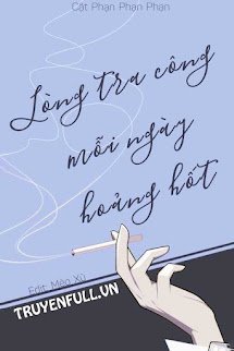 Lòng Tra Công Mỗi Ngày Hoảng Hốt book cover