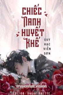 Chiếc Nanh Huyết Khế - Quy Hạc Viễn Sơn Cover