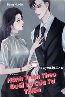 Hành Trình Theo Đuổi Vợ Của Tư Thiếu book cover