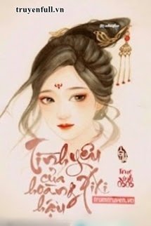 Tình Yêu Của Hoàng Hậu Xixi book cover