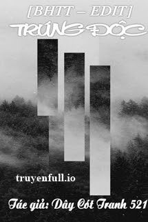 Trúng Độc - Dây Cót Tranh 521 book cover