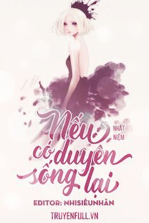 Nếu Có Duyên Trọng Sinh book cover