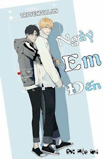 Ngày Em Đến - Đam Mỹ book cover