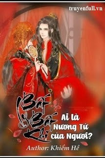 Bất Ly Bất Khí: Ai Là Nương Tử của Ngươi? book cover