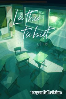 Lá Thư Từ Biệt - Lê Trì book cover by Tác giả:Lê Trì