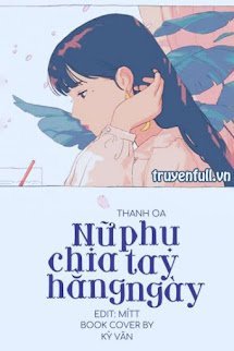 Nữ Phụ Chia Tay Hằng Ngày book cover