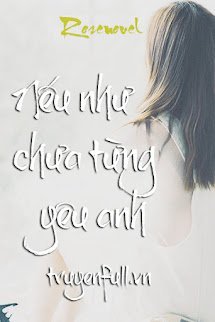 Nếu Như Chưa Từng Yêu Anh book cover