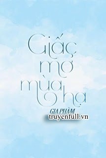 [Cedhar] Giấc Mơ Mùa Hạ book cover