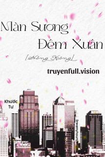 Màn Sương Đêm Xuân - Khước Tư book cover